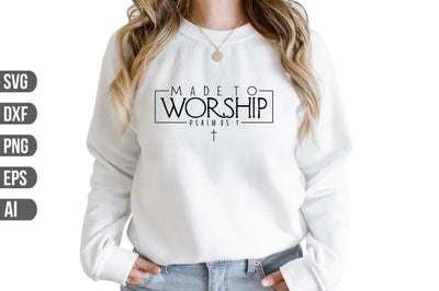 Made to Worship SVG SVG shah alam 