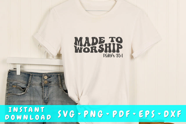 Made to worship wavy SVG, Bible verse quote SVG, Groovy Christian SVG SVG HappyDesignStudio 