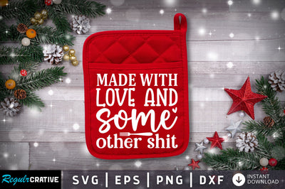 Made with love and some other shit SVG SVG Regulrcrative 