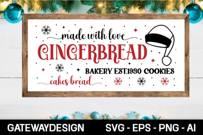 Made With Love Gingerbread Bakery Est.1930 Cookies Cakes Bread Svg Design SVG designmaster24 