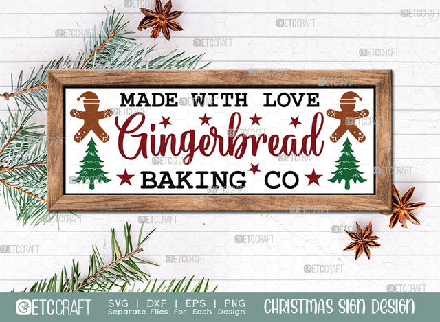 Made With Love Gingerbread Baking Co Sign SVG Cut File | Farmhouse Christmas Svg | Horizontal Sign Svg | Holiday Decor Svg | Christmas Door Sign | Baking Sign Svg | Christmas Sign Svg | Christmas Wood Sign Design SVG ETC Craft 