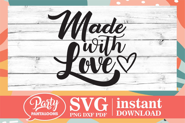 MADE WITH LOVE | handmade stamp SVG SVG Partypantaloons 
