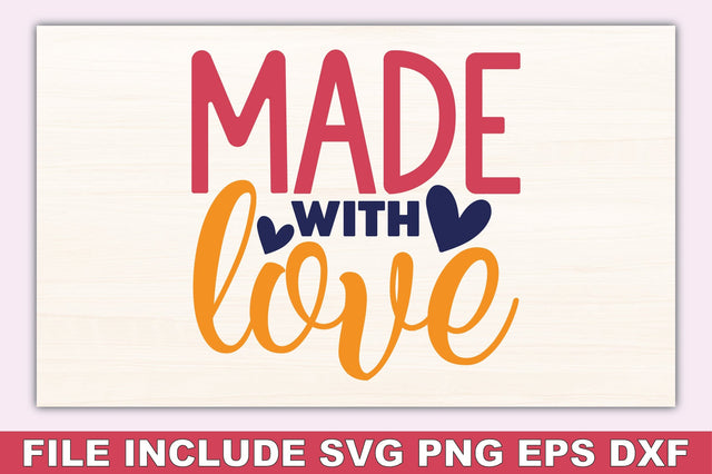 Made With Love SVG Ariyan 