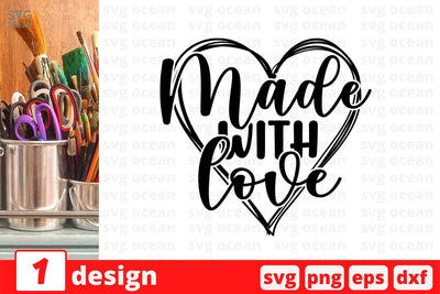 Made with love SVG Cut File SVG SvgOcean 