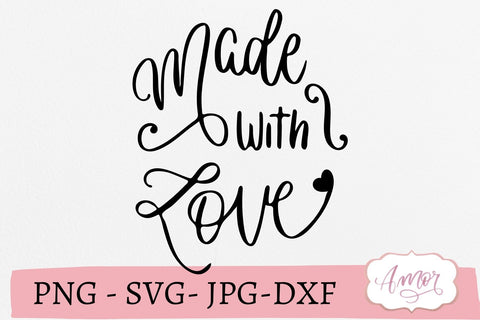 Made with love SVG SVG Amorclipart 