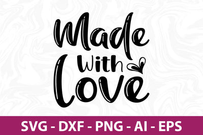 made With love svg SVG nirmal108roy 