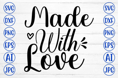 Made With Love SVG SVG Syaman 