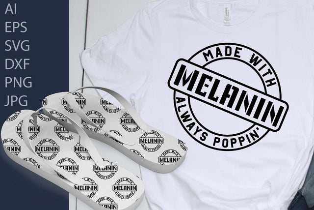 Made with melanin always poppin' , melanin sayings, melanin SVG Paper Switch 