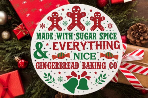 made with sugar spice & everything nice gingerbread baking co SVG Angelina750 