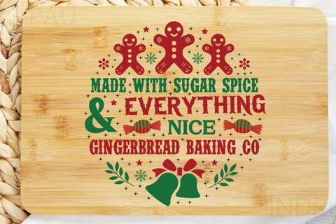 made with sugar spice & everything nice gingerbread baking co SVG Angelina750 