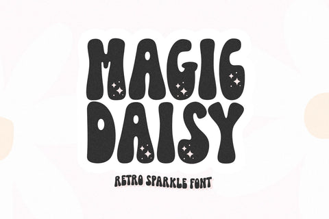 Magic Daisy - Retro Sparkle Font Font KA Designs 