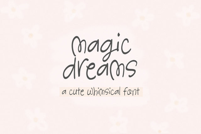 Magic Dreams - Cute Handwritten Font Font KA Designs 