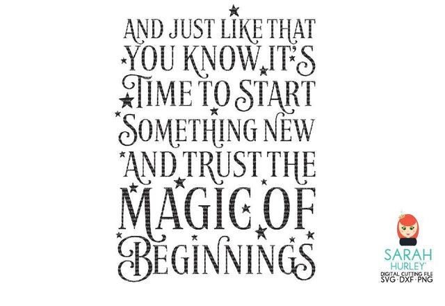 Magic Of Beginnings SVG Sarah Hurley 