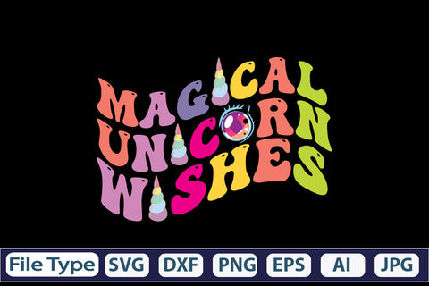 Magical Unicorn Wishes SVG Cut File SVG DesignPlante 503 