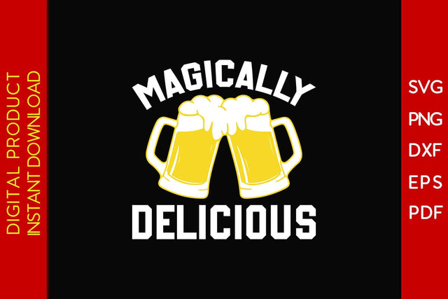 Magically Delicious St Patrick's Day SVG PNG PDF Cut File SVG Creativedesigntee 