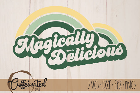 Magically Delicious SVG SVG Caffeinated SVGs 