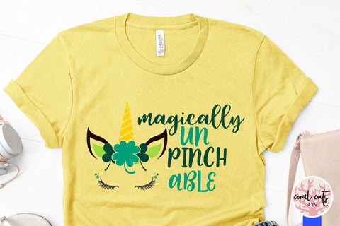 Magically UnPinchable - St Patricks Day SVG EPS DXF PNG SVG CoralCutsSVG 