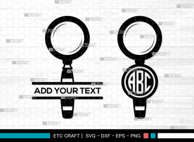 Magnifying Glass Monogram SVG, Split Monogram SVG, Detective Glass Svg, Investigation Glass Svg, Magnifier Svg, Spy Glass Svg, Magnifying Glass SVG ETC Craft 