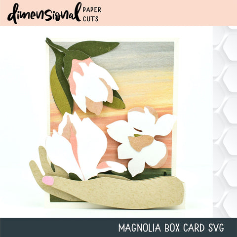 Magnolia Box Card 3D Paper Dimensional Paper Cuts LLC 