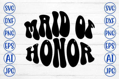 Maid Of Honor Retro SVG SVG Syaman 