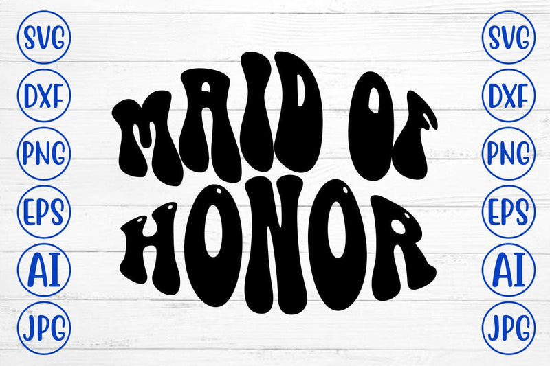 Maid Of Honor Retro SVG SVG Syaman 