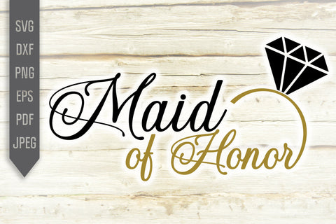 Maid of Honor Svg. Bridesmaid Svg. Bride Squad Svg. Bachelorette Svg. Wedding Party Svg. Bridal Party. Cricut, Silhouette, Dxf ,Eps, Png SVG Mint And Beer Creations 