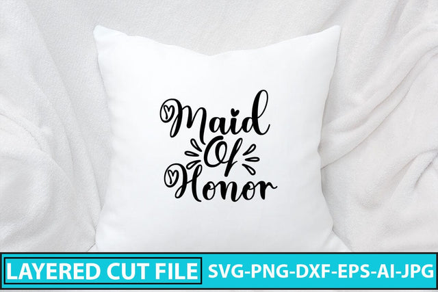 Maid Of Honor SVG Cut File SVG Syaman 