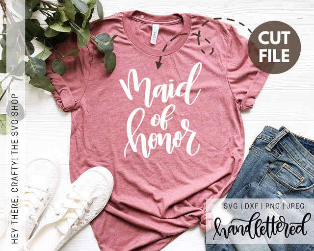 Maid of Honor SVG Hey There, Crafty! 