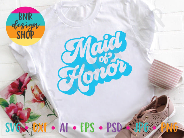 Maid of Honor SVG SVG BNRDesignShop 