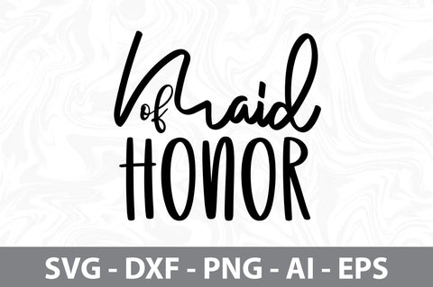 maid of honor svg SVG nirmal108roy 