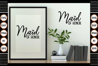 Maid of Honor svg SVG shah alam 