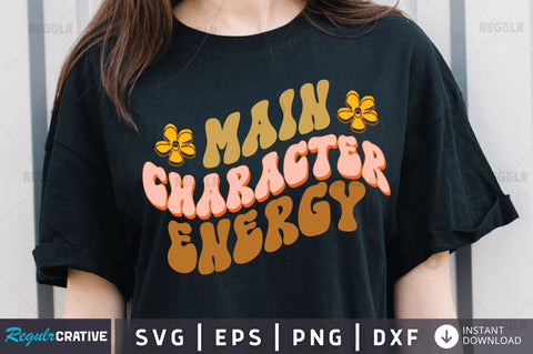 Main character energy SVG SVG Regulrcrative 