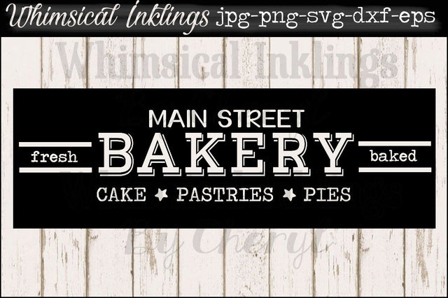 Main Street Bakery Sign SVG File SVG Whimsical Inklings 