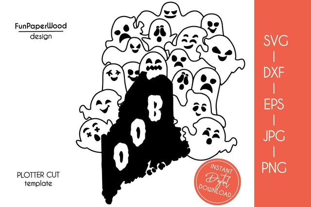 Maine ME state map Cute Halloween Boo scary ghosts faces SVG DXF EPS PNG JPEG SVG FunPaperWood 
