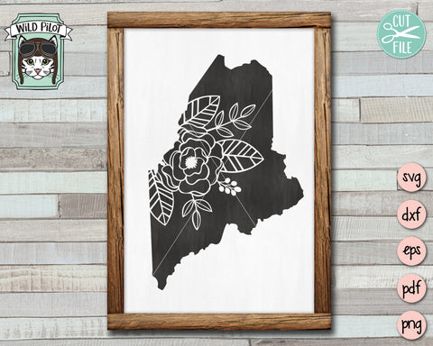 Maine State SVG File, Maine Silhouette SVG, Maine Cut File, Maine Clipart, Floral Maine SVG, State SVG, Maine Flowers SVG, State Cut Files SVG Wild Pilot 