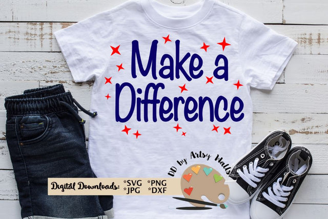 Make a Difference svg dxf - Be the change - school quote svg cut file SVG The Artsy Spot 