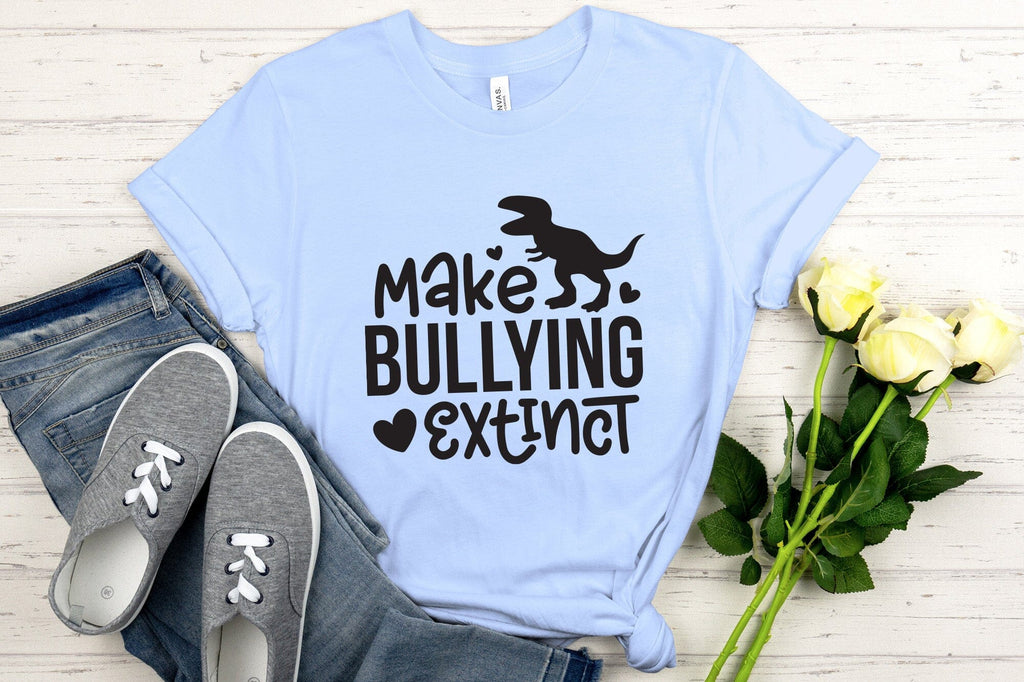 Make Bullying Extinct, Anti Bullying SVG - So Fontsy