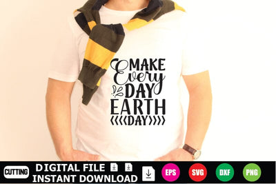 Make Every Day Earth Day SVG Shahin alam 