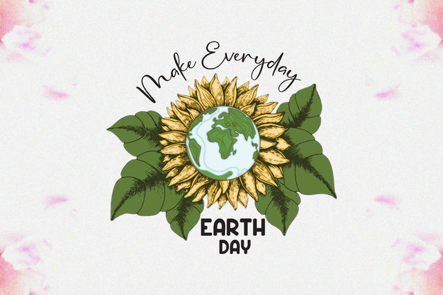 Make Everyday Earth Day Sunflower Sublimation Sublimation Jagonath Roy 