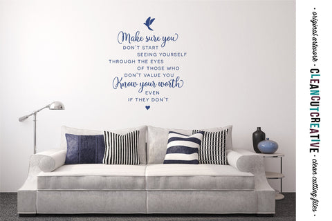 Make sure you Know Your Worth - Inspirational Quote - SVG design SVG CleanCutCreative 