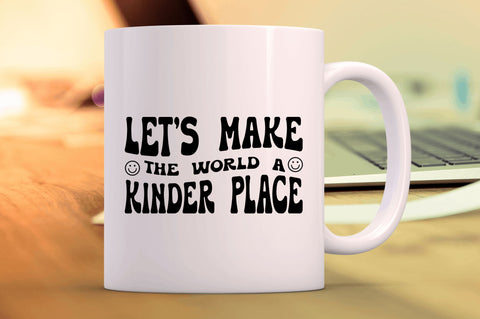 Make the world a kinder place SVG SVG Regulrcrative 