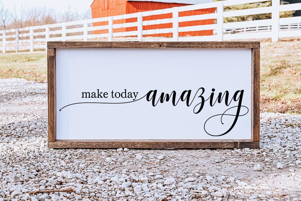 Amzing Sign Make Today Amazing Sign SVG - So Fontsy