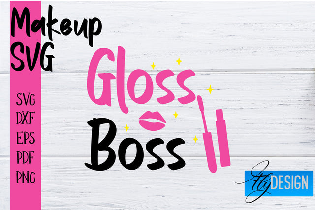 Make Up SVG | Beauty SVG | Makeup SVG| Funny Quotes SVG SVG Fly Design 