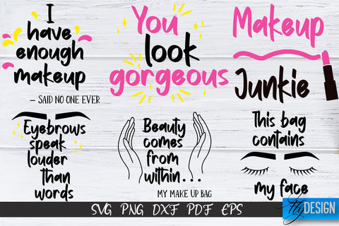 Make Up SVG Bundle | Beauty SVG | Makeup SVG| Funny Quotes SVG v.2 SVG Fly Design 