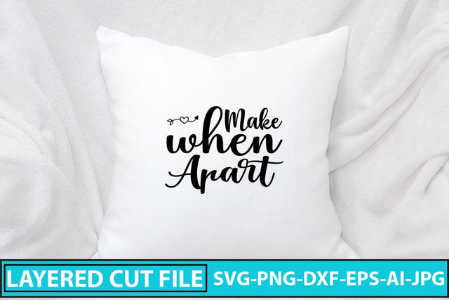 Make When Apart SVG Cut File SVG Syaman 
