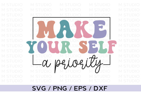 Make Your Self a Priority, Mental Health SVG MD mominul islam 