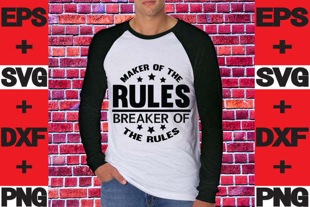 Maker of the rules, breaker of the rules SVG svgteam 