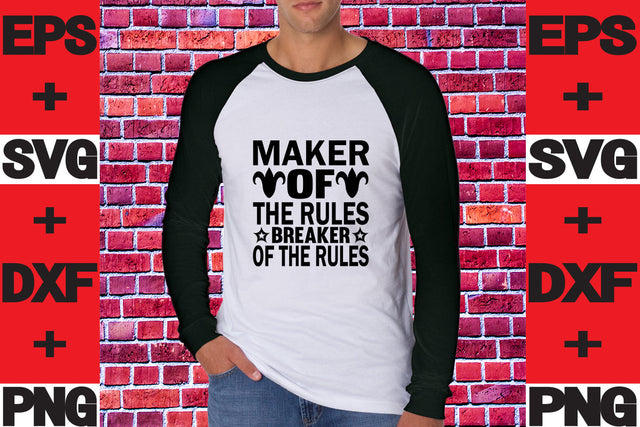 Maker of the rules' breaker of the rules SVG svgteam 