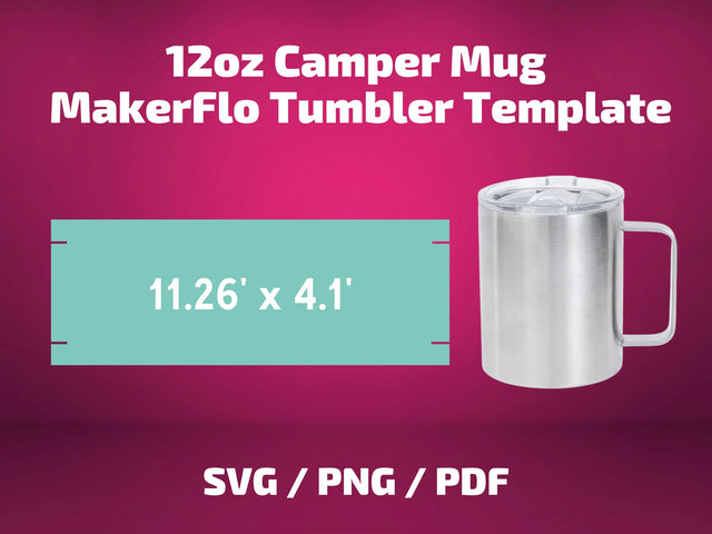 Makerflo 12 oz Camper Mug template SVG BambinaCreations 