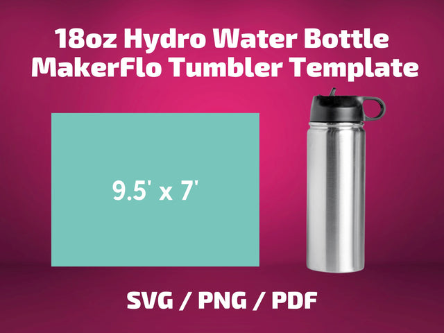 Makerflo 18 oz Hydro Water Bottle tumbler template SVG BambinaCreations 